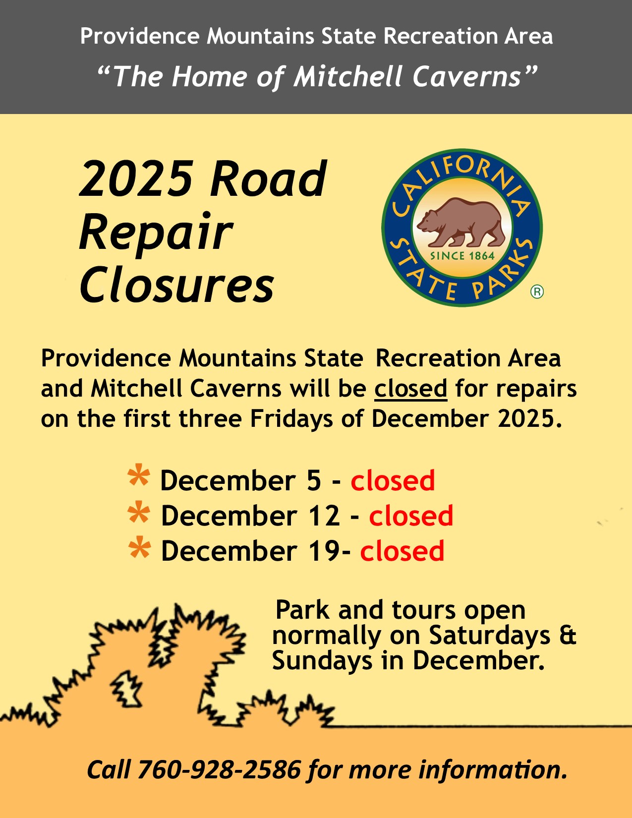 The park will be closed for the first three Fridays in December 2025 to facilitate road repair.